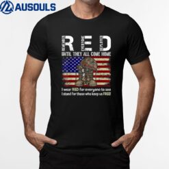 Until They Come Home My Soldier US Flag Red Friday Military T-Shirt