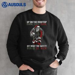 Up On The Rooftop Click Click Click Santa Claus Christmas Sweatshirt