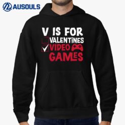 V Is For Video Games Hoodie