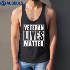 Veteran Lives Matter -Veteran Tank Top