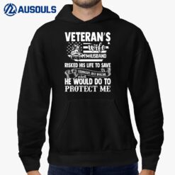 Veteran Wife Army Husband Soldier Saying Cool Military Ver 2 Hoodie