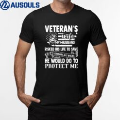 Veteran Wife Army Husband Soldier Saying Cool Military Ver 2 T-Shirt