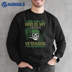 Veterans Are My Brothers Military Veteran Sweatshirt
