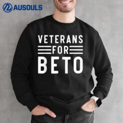 Veterans For Beto Ver 1 Sweatshirt