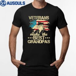 Veterans Make The Best Grandpas - Patriotic US Veteran T-Shirt