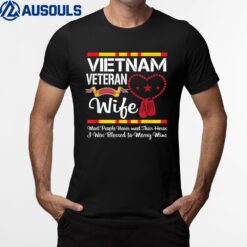 Vietnam Veteran Wife T-Shirt