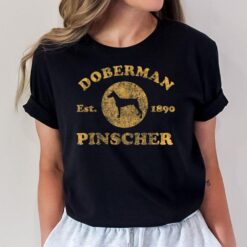 Vintage Doberman Pinscher Est. 1890 Doberman Dog Gift T-Shirt