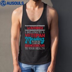 Warning I Belong To A Veteran - Patriotic US Veteran Wife Tank Top