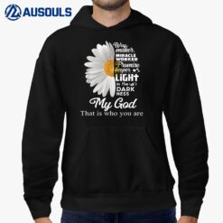 Way Maker Miracle Worker Promise Keeper Light Jesus daisy Hoodie