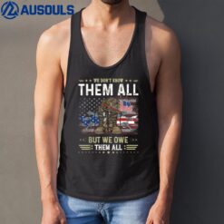 We Owe Them All Partiotic Veterans Day Memorial Day Tank Top