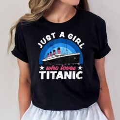 Who Just Love The RMS Titanic T-Shirt