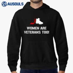 Women Are Veterans Too! Ver 1 Hoodie