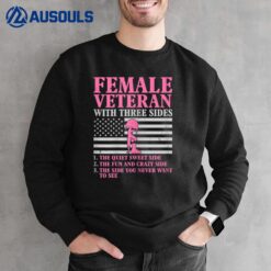 Womens Female Veteran with Three Sides Women Veteran Mother Grandma Sweatshirt