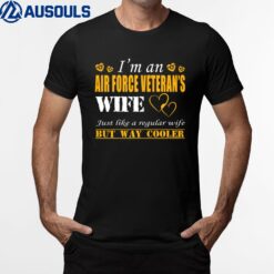 Womens I am An Air Force Veteran's Wife T-Shirt