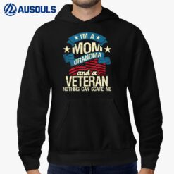 Womens I'm A Mom Grandma And A Veteran - Patriotic American Flag Hoodie