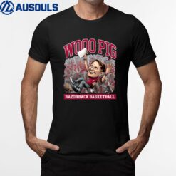Woo Pig Razorback Basketball Coach Eric Musselman Buzzerbeater T-Shirt