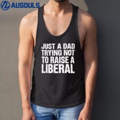 Zeek Arkham Just A Dad Trying Not To Raise A Liberal Tank Top