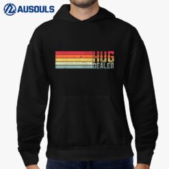 Hug Dealer Hoodie