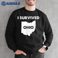 I Survived Ohio Ver 2 Sweatshirt