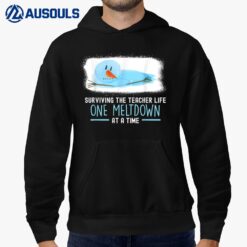 Surviving The Teacher Life One Meltdown At a Time Christmas Ver 4 Hoodie