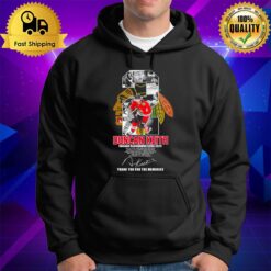 02 Duncan Keith Chicago Blackhawks 2015 2021 Thank You For The Memories Signatures Hoodie