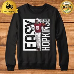 10 Deandre Hopkins Easy Sweatshirt