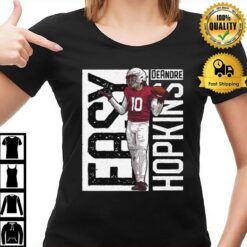 10 Deandre Hopkins Easy T-Shirt