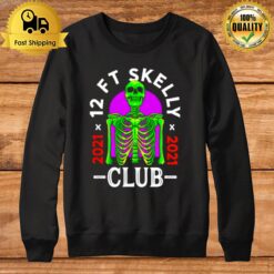 12Ft Skelly Club Skeleton Sweatshirt