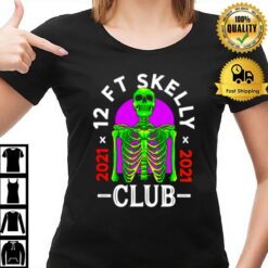 12Ft Skelly Club Skeleton T-Shirt