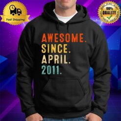 12 Years Old Awesome Since April 2011 12Th Birthday Hoodie