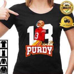 13 Brock Purdy T-Shirt