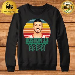 13 Number The Boston Guy Enes Kanter Sweatshirt