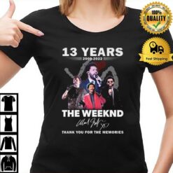 13 Years 2009 2022 The Weeknd Thank You For The Memories Signature T-Shirt