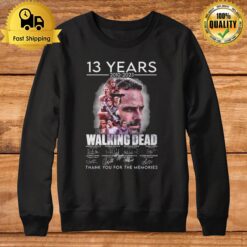 13 Years 2010 2023 The Walking Dead Thank You For The Memories Signatures Sweatshirt