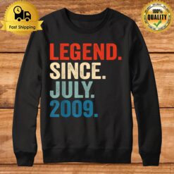 13 Years Old Gifts Legend Since July 2009 13Th Birthday Boy Sweatshirt