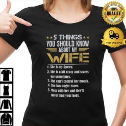 5 Things You Should Know About My Wife T-Shirt