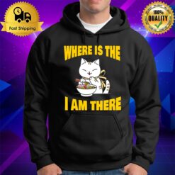 Food And Cat Lover Back To School Where'S The Ramen I'M There Hoodie