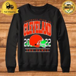 Football Club Of Cleveland 2022 The Dawgs Sweatshirt