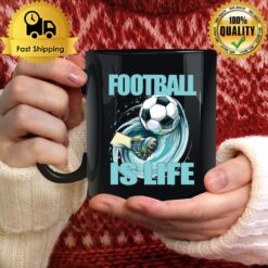 Football Is Life By Coach Lasso Mug