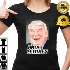 Football Legend John Madden T-Shirt