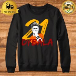 Football Player Dybala 21 Sweatshirt