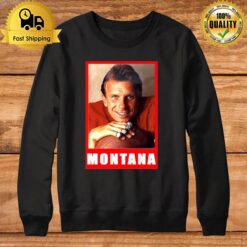 Football Player Legend Joe Montana 49Ers Sweatshirt