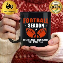 Football Season It'S The Most Wonderful Time Of The Year Mug