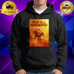 For All Mankind Tv Show 2022 Hoodie