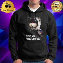 For All Mankind Tv Show Hoodie