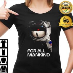 For All Mankind Tv Show T-Shirt