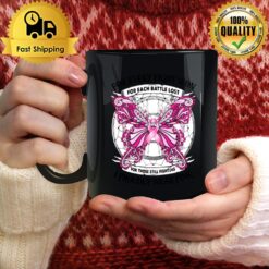 For Every Fight Won Each Battle Lost For Those Still Fighting I Proudly Wear Pink Breast Cancer Awareness Mug