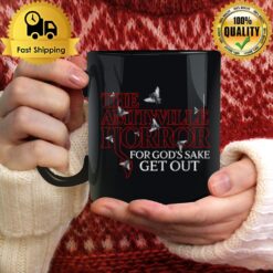 For God'S Sake Get Out Amityville Horror Mug