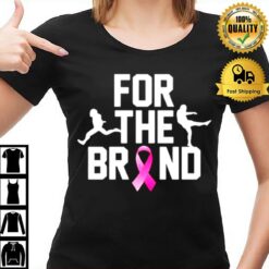 For The Brand Breast Cancer Awareness T-Shirt