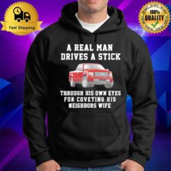 Ford A Real Man Drives A Stick Hoodie